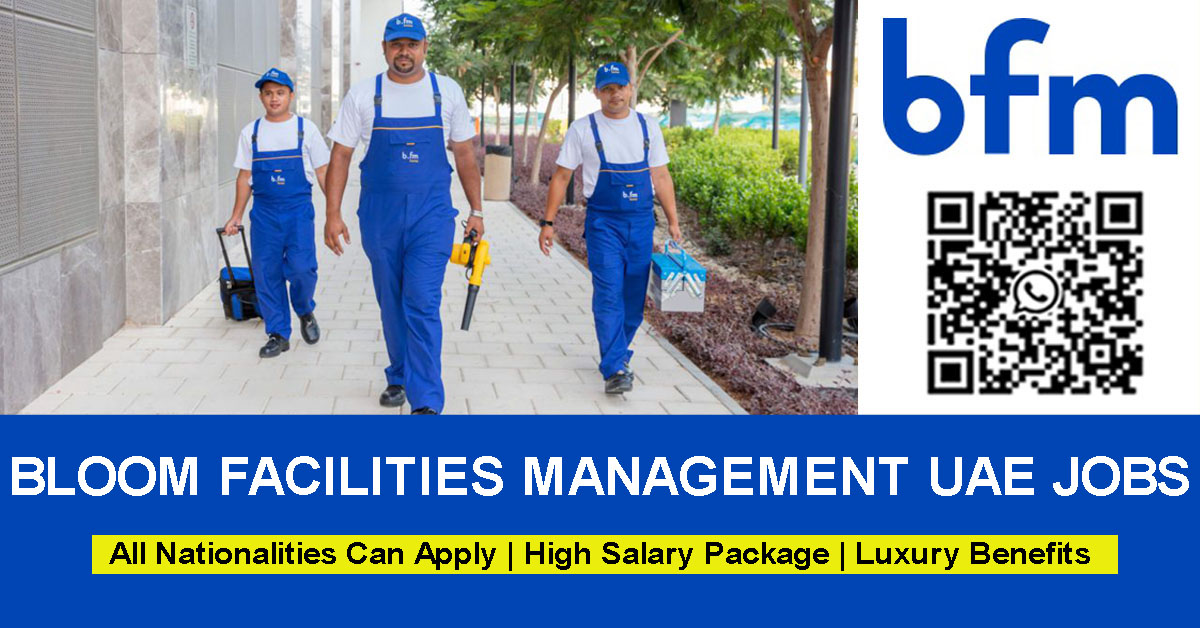 Searching for housekeeping jobs UAE, Bloom Facilities Management Dubai jobs, facilities management jobs UAE, FM jobs in Abu Dhabi, maintenance jobs UAE, technician jobs Al Ain, cleaning jobs, security jobs Abu Dhabi, or facility management careers? Apply for Bloom Facilities Management Careers.
