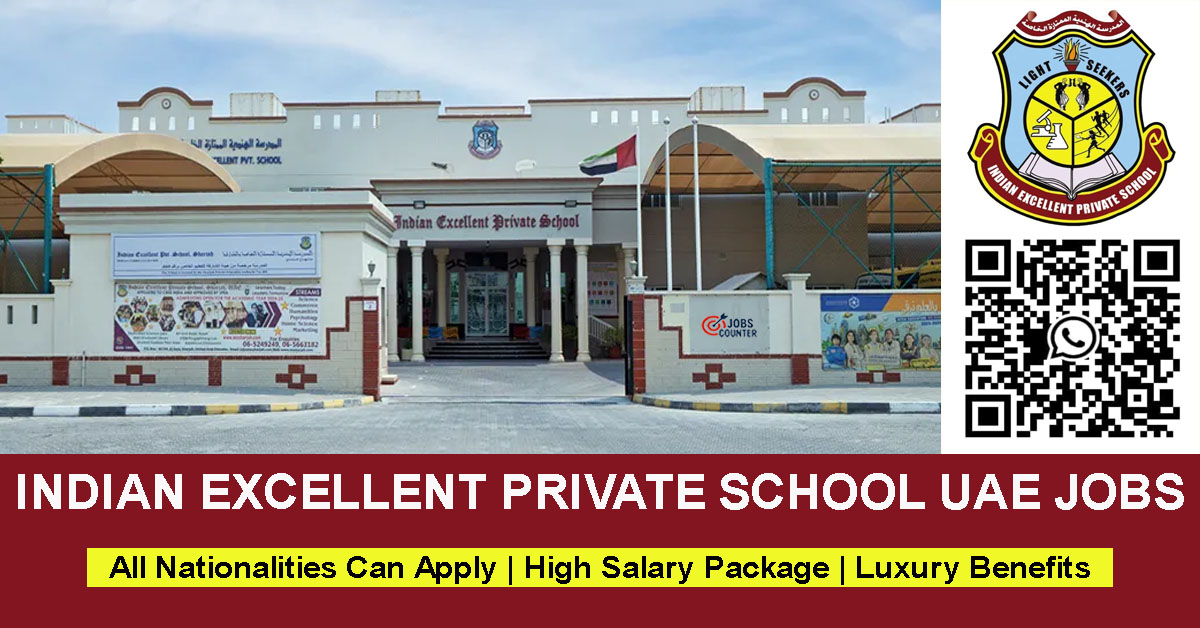 Searching for CBSE school jobs in Sharjah, biology, chemistry, physics teacher vacancies in UAE, or non teaching jobs, academic supervisor, admin, cashier or accountant roles in schools or bus driver, handyman jobs Dubai, apply at Indian Excellent Private School Sharjah.