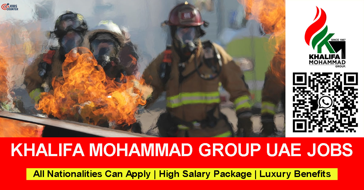 Searching for admin jobs UAE, administrative assistant vacancies, accountant job, fire fighter job, fire alarm technician or supervisor job, driver or helper vacancies UAE, apply at Khalifa Mohammad Group or Khalifa Mohammad Fire and Safety Dubai.