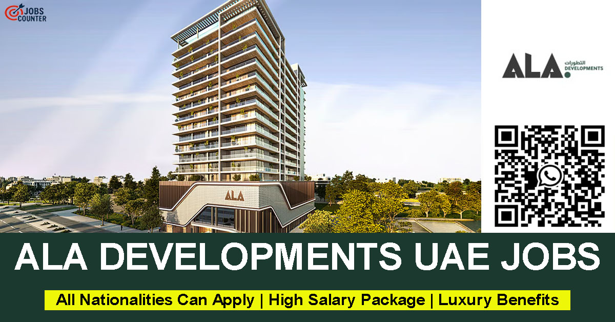 Searching for real estate jobs in UAE, property consultant jobs in Dubai, relationship manager vacancy, real estate accountant job, jobs for females in dubai, or receptionist careers in Dubai and Sharjah? apply at Ala Developments Dubai.