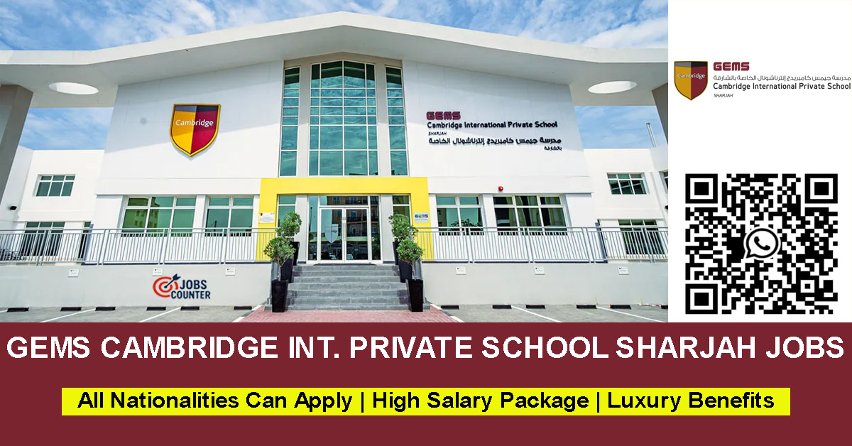 Searching for teaching jobs in UAE, British curriculum school jobs in Sharjah, Dubai, Abu Dhabi, English teacher vacancies, math and science teacher jobs, business studies teaching roles, or school leadership positions like Head of Department and Key Stage Lead? appy at GEMS Cambridge International Private School Sharjah.