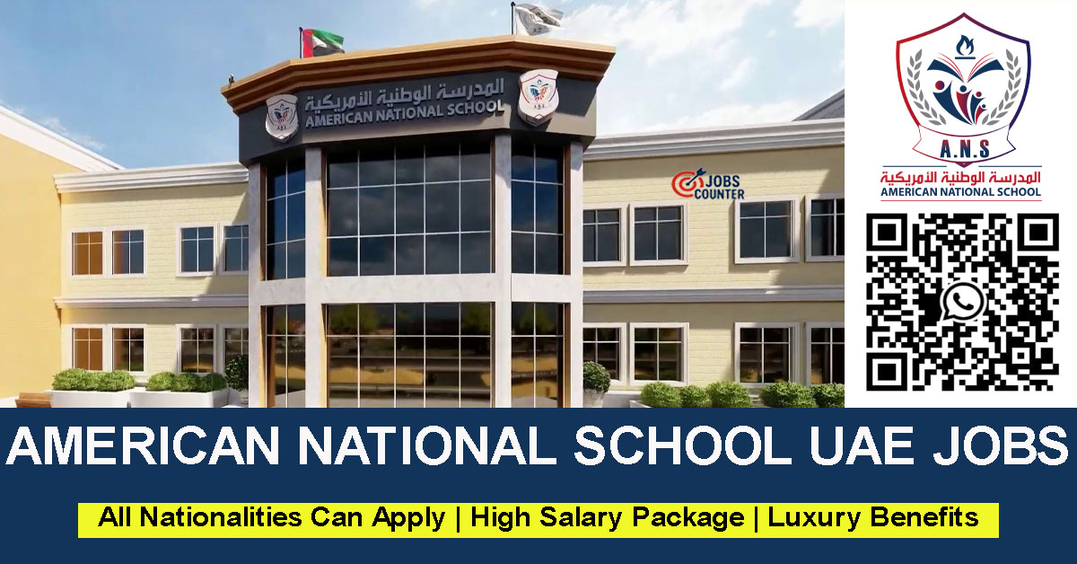 Searching for teaching jobs in Al Ain, American curriculum school vacancies UAE, PE teacher jobs, business and economics teaching roles, English, math, science, and KG teacher jobs in UAE schools? American National School is currently hiring qualified educators for multiple teaching positions.
