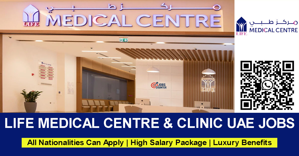 Searching for healthcare jobs in UAE, doctor vacancies in Dubai, nurse jobs in Sharjah, clinic jobs UAE, specialist physician jobs, or medical center opportunities in Ajman? Life Medical Centre & Clinic is currently hiring qualified doctors, nurses, and healthcare professionals for its growing network of medical centres and clinics across the UAE.