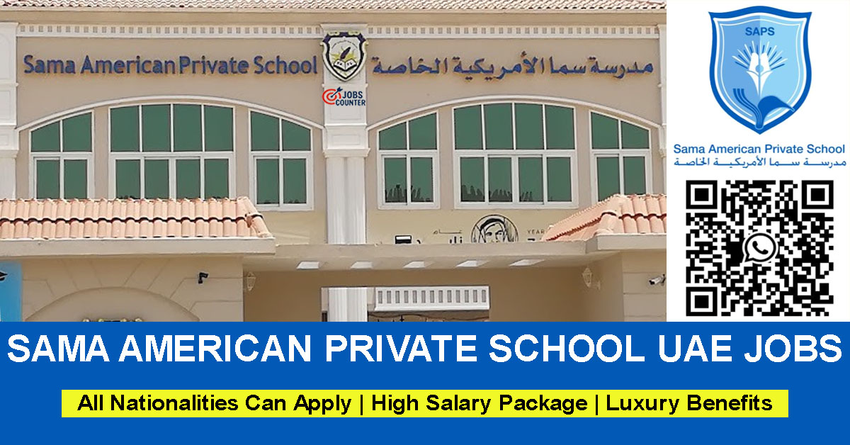 Searching for teaching jobs in UAE, American school jobs in Sharjah, subject teacher vacancies, non teaching jobs in Dubai, Sharjah, Abu Dhabi school, or international school careers? Sama American Private School is currently hiring qualified educators for upcoming academic year.