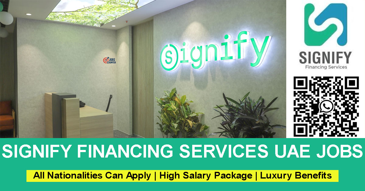 Looking for banking sales jobs in Dubai, credit card sales vacancies UAE, personal loan sales jobs, relationship officer careers, retail banking opportunities, or financial services jobs in Dubai? Signify Financing Services is currently hiring motivated professionals to join its growing banking sales team in Dubai.Looking for banking sales jobs in Dubai, credit card sales vacancies UAE, personal loan sales jobs, relationship officer careers, retail banking opportunities, or financial services jobs in Dubai? Signify Financing Services is currently hiring motivated professionals to join its growing banking sales team in Dubai.