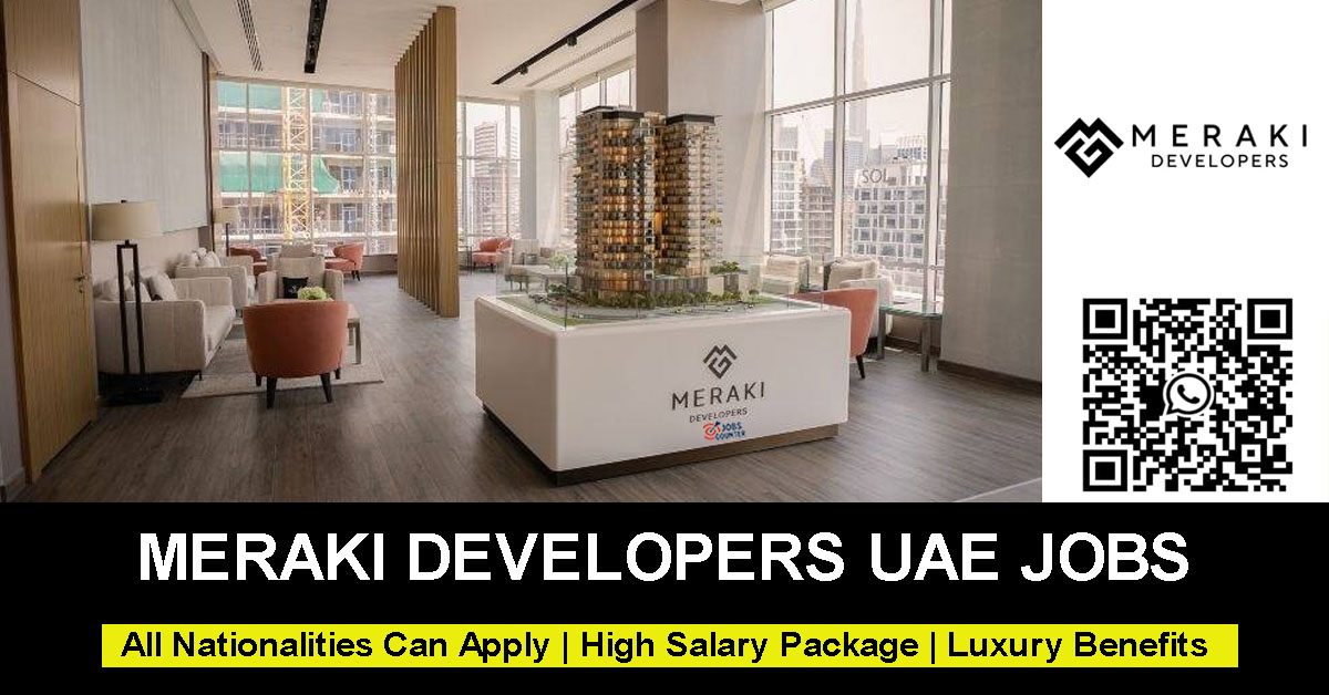 Searching for real estate jobs in Dubai, Meraki Developers careers UAE, property consultant jobs Dubai, receptionist vacancies, off-plan sales jobs Dubai, real estate developer careers, HR jobs Dubai, sales executive jobs Dubai, or real estate careers? Apply for Meraki Developers Jobs.