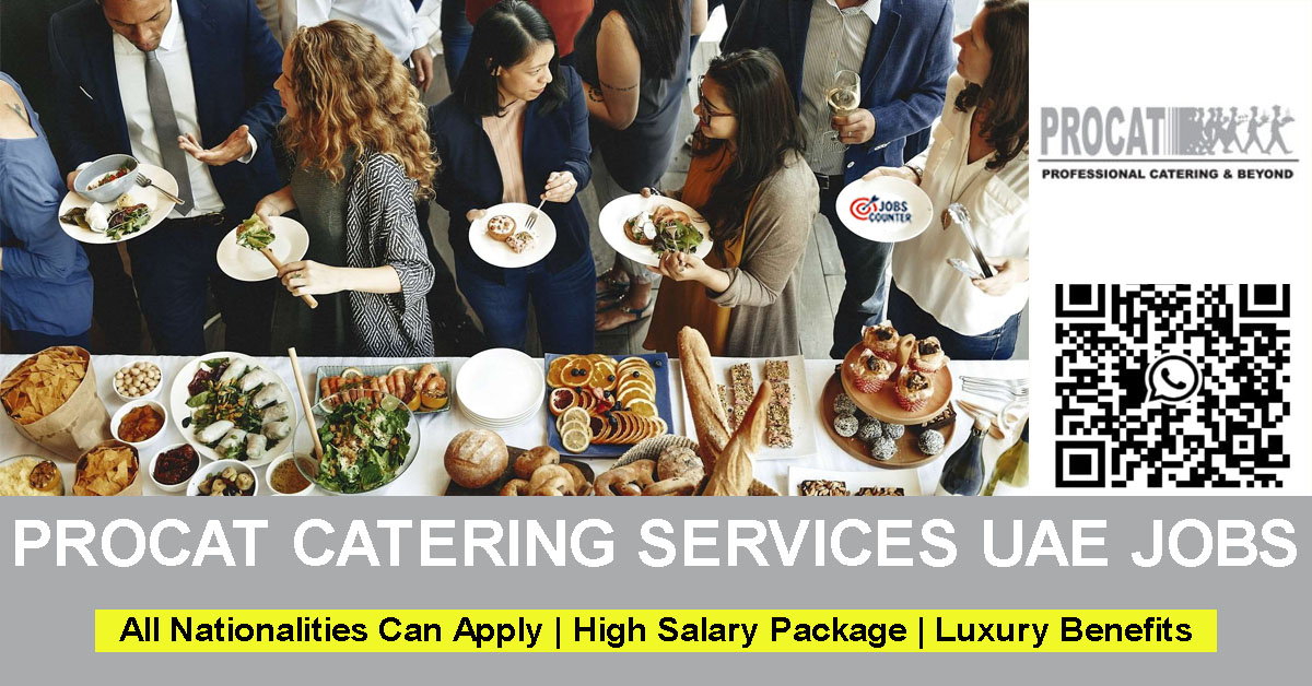 Searching for walk-in interview in Dubai, catering jobs UAE, kitchen & cooking jobs, butcher, cleaner vacancies, assistant jobs Dubai, driver jobs, parotta, chapathi maker jobs, technician & facilities management jobs in Dubai? Join Procat Catering Services Dubai.