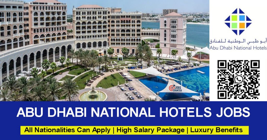 Searching for Abu Dhabi National Hotels careers UAE, ADNH jobs 2026, hotel receptionist jobs UAE, guest relations jobs, Hotel HR & admin vacancies, hotel management jobs, chef, waiter, hostess jobs in Dubai and Abu Dhabi? Apply for Abu Dhabi National Hotels Careers.