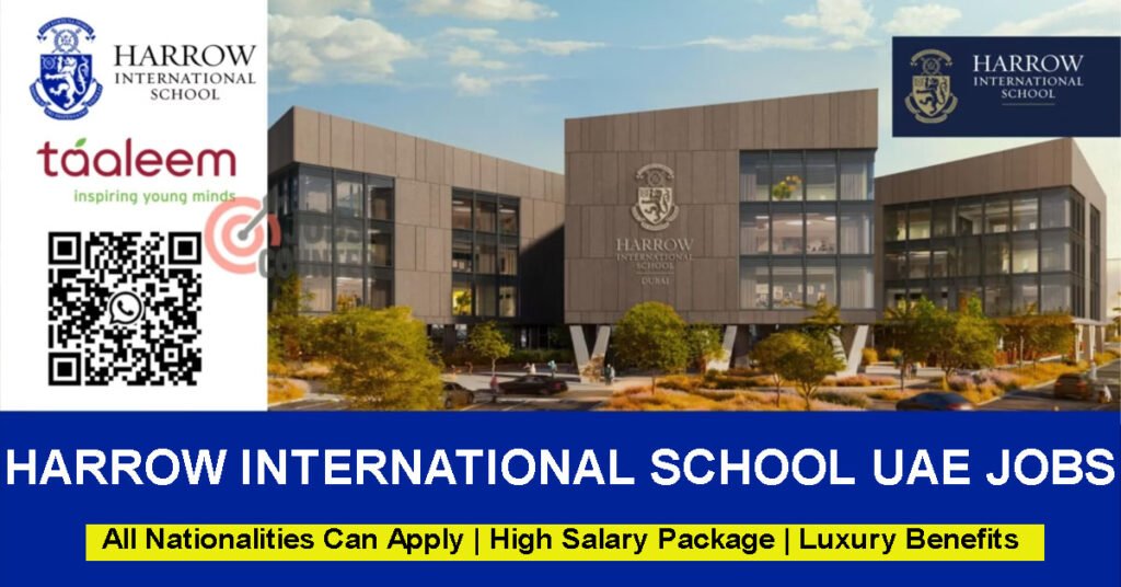 Searching for teaching jobs in Dubai, non-teaching vacancies in Abu Dhabi, mathematics and science teacher jobs, school supervisor roles, or international school careers in Abu Dhabi, registrar, HR, admin officer, and other jobs in UAE schools? Harrow International School is currently hiring qualified educators and staff for the upcoming academic year.