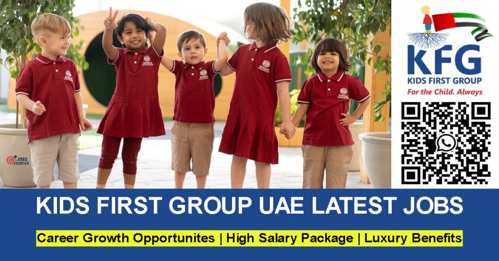Searching for Kids First Group careers, nursery jobs in Dubai, teaching jobs in Abu Dhabi, Early Years Educator vacancies, primary school jobs UAE, Nursery Director jobs, school HR jobs, school admin vacancies or non-teaching school jobs in UAE? Apply now for Kids First Group UAE Careers.